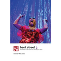 Bent Street 3: Australian LGBTIQA+ Arts, Writing and Ideas 2019