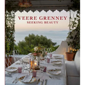 Veere Grenney: Seeking Beauty