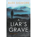 A Liar's Grave