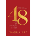 48 Laws of Spiritual Power: Uncommon Wisdom for Greater Ministry Impact