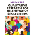 Qualitative Research for Quantitative Researchers