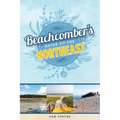Beachcomber's Guide to the Northeast