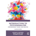 Introduction to Psychoanalysis: Contemporary Theory and Practice