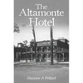 The Altamonte Hotel