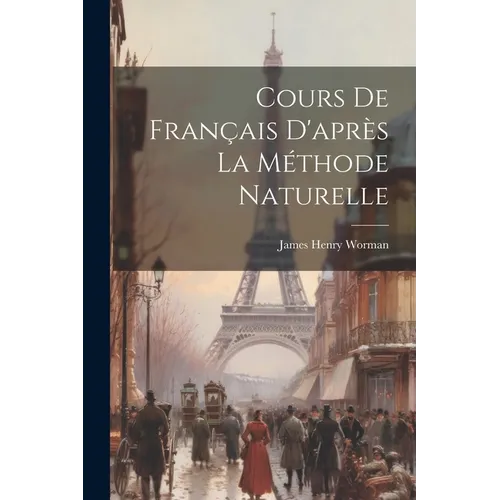 Cours de Français D'après la Méthode Naturelle