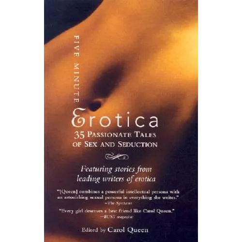 Five-Minute Erotica: 35 Passionate Tales of Sex and Seduction