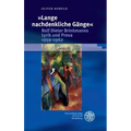 Lange Nachdenkliche Gange. Rolf Dieter Brinkmanns Lyrik Und Prosa 1959-1962