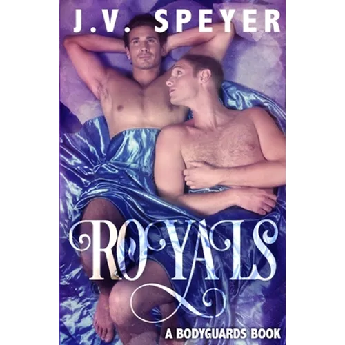 Royals: A Bodyguard Book
