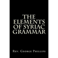 The Elements of Syriac Grammar