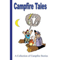 Campfire Tales: A Collection of Campfire Stories