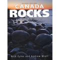 Canada Rocks: The Geologic Journey - Second Edition