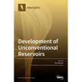 Development of Unconventional Reservoirs
