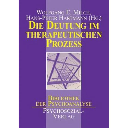 Die Deutung im therapeutischen Prozeß