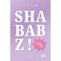 Shababz!: A Graphic Journey Through Islamic Feminism