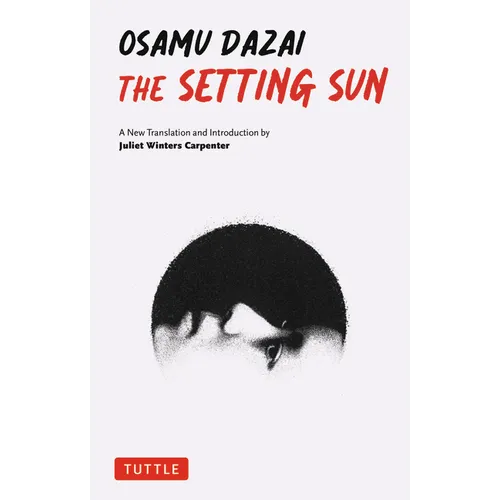 The Setting Sun: A New Translation