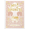 Milk and Honey: A Devotional Journey Through Scripture to Savor God's Goodness