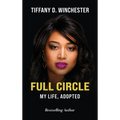 Full Circle My Life, ADOPTED