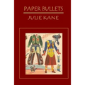 Paper Bullets