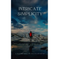Intricate Simplicity