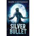 Silver Bullet