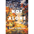 Not Alone