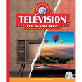 Television Then and Now