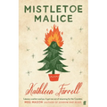 Mistletoe Malice