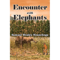 Encounter with Elephants