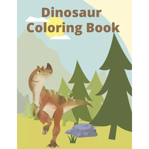 Dinosaur Coloring Book: For Kids Great For a Gift