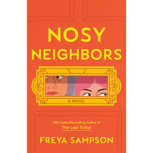 Nosy Neighbors