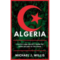 Algeria: Politics and Society from the Dark Decade to the Hirak