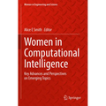 Women in Computational Intelligence: Key Advances and Perspectives on Emerging Topics