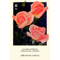 Love Letters & Disillusion / Cartas de Amor y Desilusión