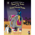 The Magnificent Journey of Roopert the Scribe and the Great Princess Paasha