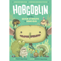 Hobgoblin and the Seven Stinkers of Rancidia