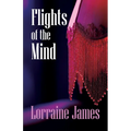 Flights of the Mind