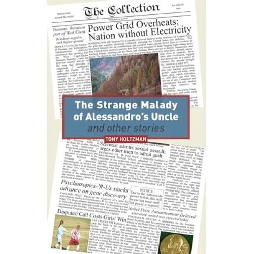 The Strange Malady of Alessandro's Uncle and Other Stories