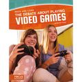 The Debate about Playing Video Games