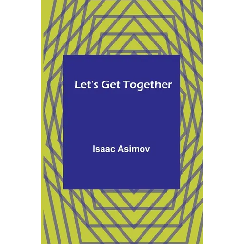 Let's Get Together