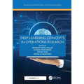 Deep Learning Concepts in Operations Research