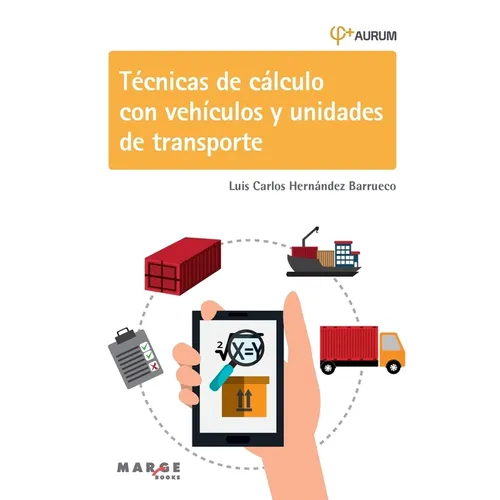 Técnicas de cálculo con vehículos y unidades de transporte