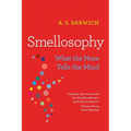 Smellosophy: What the Nose Tells the Mind