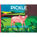 Pickle: Can One Little Pig Weather the Storm?