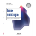 Linux embarqué: Mise en place et développement