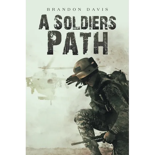 A Soldiers Path