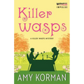 Killer Wasps: A Killer Wasps Mystery