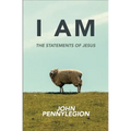 I Am: The Statements of Jesus