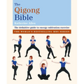 The Qigong Bible