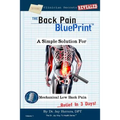 The Back Pain BluePrint: A Simple Solution For Mechanical Low Back Pain