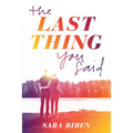 The Last Thing You Said